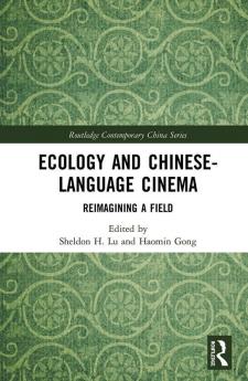 Ecology and Chinese-Language Cinema