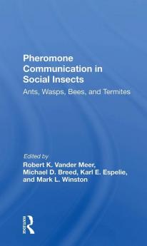 Pheromone Communication in Social Insects