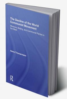 Decline Of The World Communist Movement