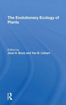 Evolutionary Ecology of Plants