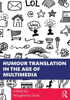 Humour Translation in the Age of Multimedia