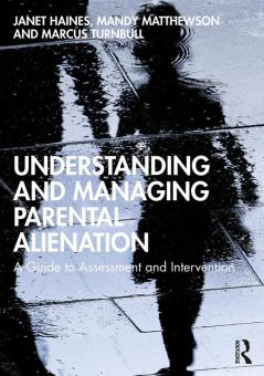 Understanding and Managing Parental Alienation