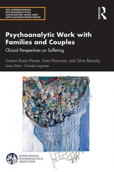 Psychoanalytic Work with Families and Couples