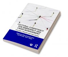 Cultural Competency for Emergency and Crisis Management