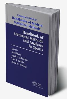 Handbook of Statistical Methods and Analyses in Sports