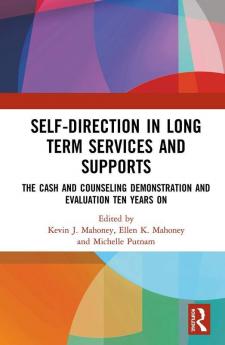 Self-Direction in Long Term Services and Supports