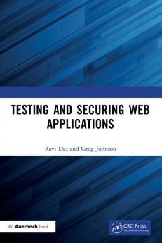 Testing and Securing Web Applications