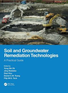 Soil and Groundwater Remediation Technologies