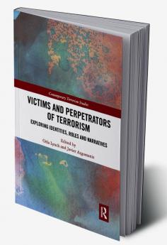 Victims and Perpetrators of Terrorism