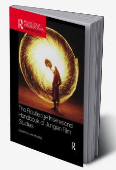 Routledge International Handbook of Jungian Film Studies