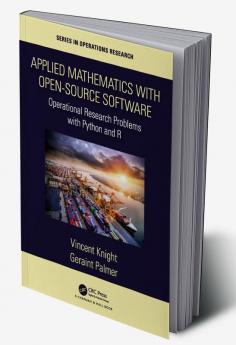 Applied Mathematics with Open-Source Software