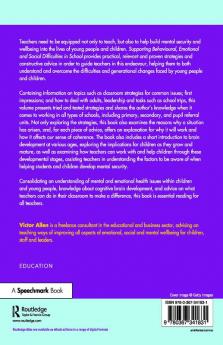 Supporting Behavioural Emotional and Social Difficulties in School