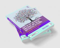 Supporting Behavioural Emotional and Social Difficulties in School