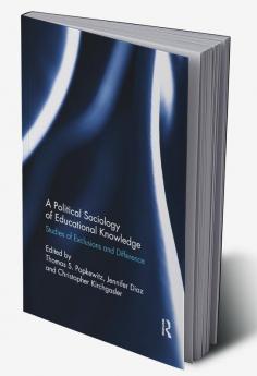 Political Sociology of Educational Knowledge