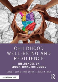 Childhood Well-being and Resilience