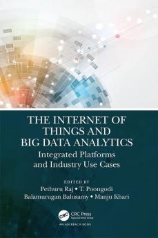 Internet of Things and Big Data Analytics