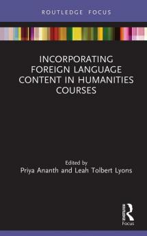 Incorporating Foreign Language Content in Humanities Courses