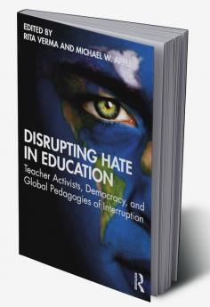 Disrupting Hate in Education