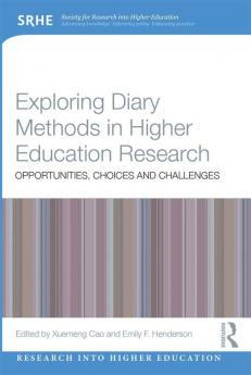 Exploring Diary Methods in Higher Education Research