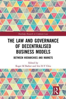 Law and Governance of Decentralised Business Models