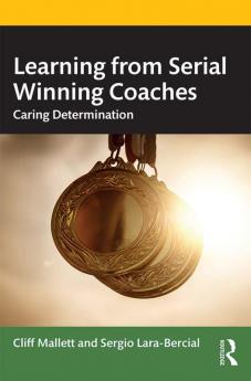 Learning from Serial Winning Coaches