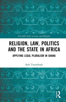 Religion Law Politics and the State in Africa