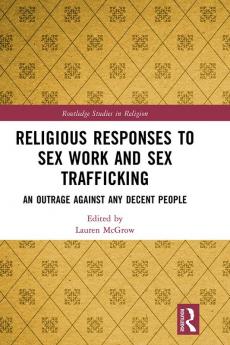 Religious Responses to Sex Work and Sex Trafficking