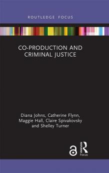 Co-production and Criminal Justice