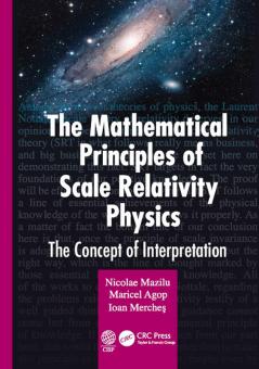 Mathematical Principles of Scale Relativity Physics