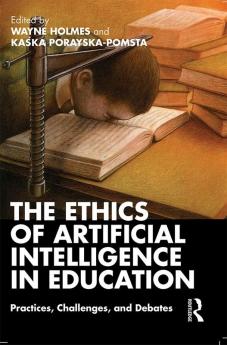 Ethics of Artificial Intelligence in Education