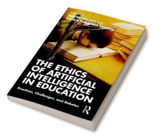 Ethics of Artificial Intelligence in Education