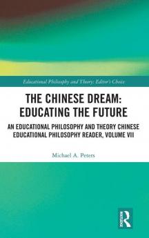 Chinese Dream: Educating the Future