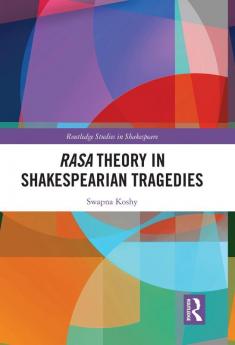 Rasa Theory in Shakespearian Tragedies