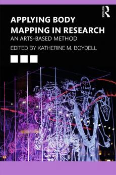 Applying Body Mapping in Research