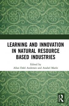 Learning and Innovation in Natural Resource Based Industries