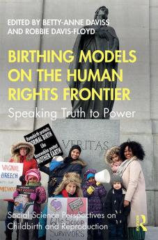 Birthing Models on the Human Rights Frontier