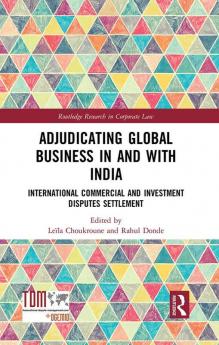 Adjudicating Global Business in and with India