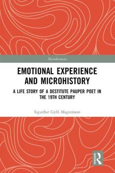Emotional Experience and Microhistory