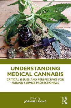 Understanding Medical Cannabis