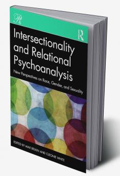 Intersectionality and Relational Psychoanalysis