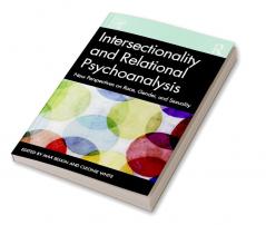 Intersectionality and Relational Psychoanalysis