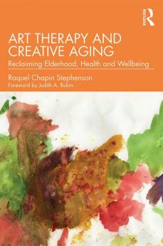 Art Therapy and Creative Aging