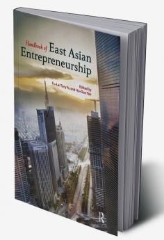 Handbook of East Asian Entrepreneurship