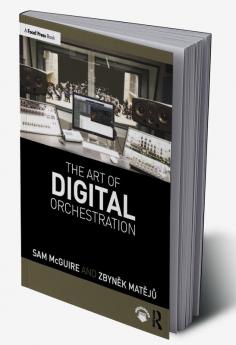 Art of Digital Orchestration