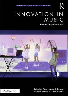 Innovation in Music