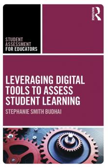 Leveraging Digital Tools to Assess Student Learning