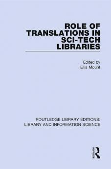 Role of Translations in Sci-Tech Libraries