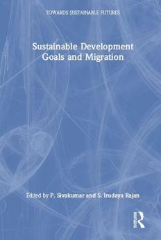 Sustainable Development Goals and Migration