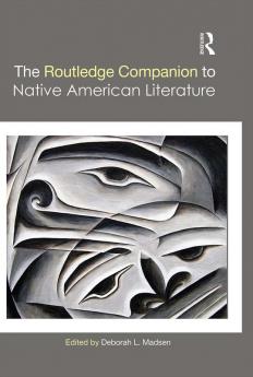 Routledge Companion to Native American Literature