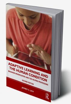 Adaptive Learning and the Human Condition